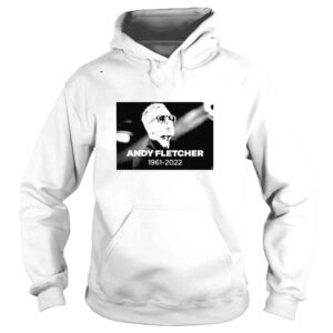 Hoodie Rip Andy Fletcher 19612022 shirt