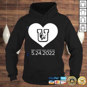 Hoodie Robb elementary school uvalde Texas 5242022 shirt