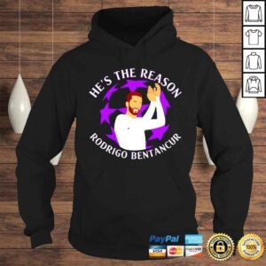 Hoodie Rodrigo Bentancur Hes The Reason shirt