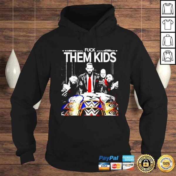 Roman Reigns fuck them kids poster shirt - Image 4