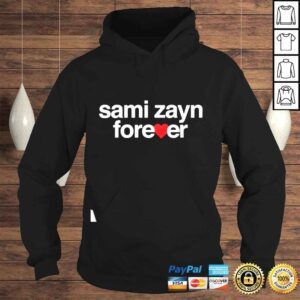 Hoodie Sami Zayn Sami Zayn Forever shirt