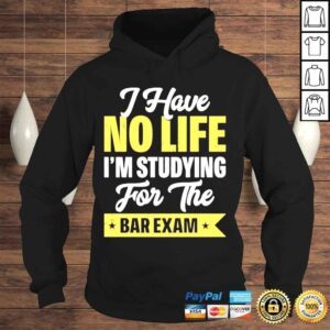 Hoodie Sayyora wearing I have no life Im studying for the bar exam shirt