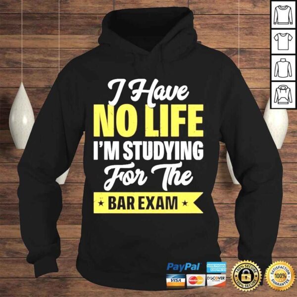 Sayyora wearing I have no life Im studying for the bar exam shirt - Image 4