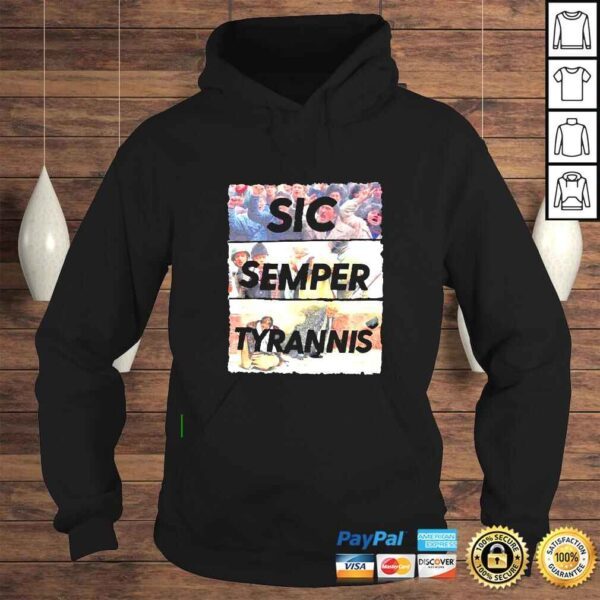 Sic Semper Tyrannis Ceausescu shirt - Image 4