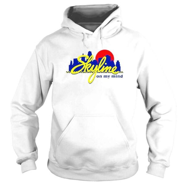 Skyline Chili Always on My Mind shirt - Image 4