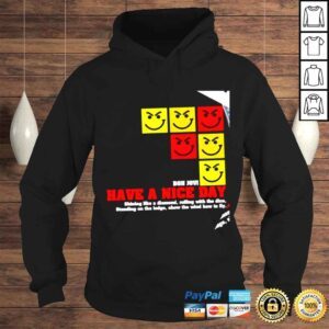 Hoodie Smile face Bon Jovi have a nice day Shining like a diamond rolling with the dice standing on the ledge show wthe wind how to fly shirt