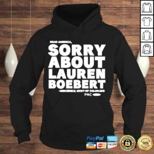 Hoodie Sorry about lauren boebert sincerely most of Colorado shirt