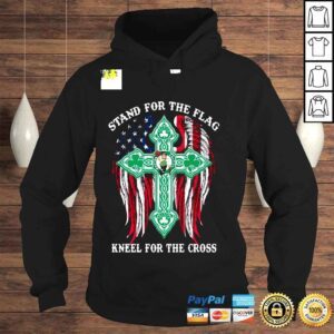 Hoodie Stand For The Flag Kneel For The Cross Shirt