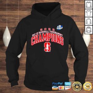 Hoodie Stanford Cardinal 2022 PAC12 Baseball Conference Tournament Champions Tshirt