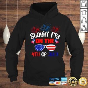 Hoodie Stayin Fly On The 4th Of July America Sunglasses Shirt