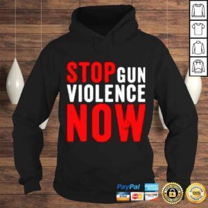 Hoodie Stop Gun Violence Now shirt