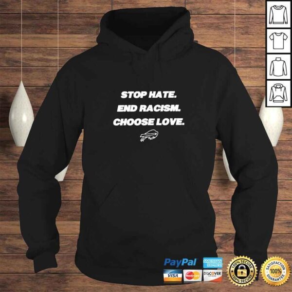 Stop Hate And Racism Choose love Buffalo Bills 2022 shirt - Image 4