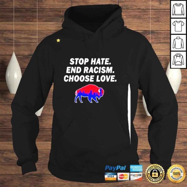 Stop Hate End Racism Choose Love 2022 Buffalo Bills shirt - Image 4