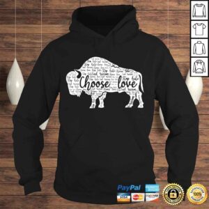 Hoodie Stop Hate End Racism Choose Love Pray For Buffalo Strong shirt