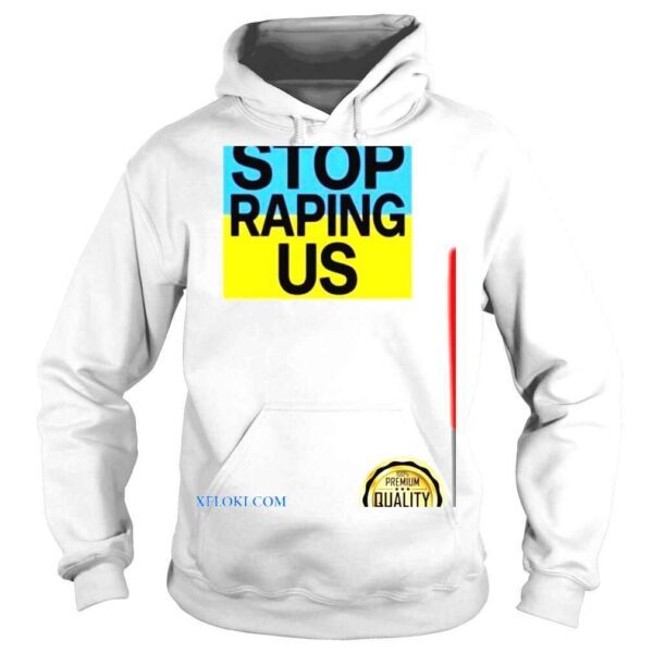 Stop raping us Ukraine the red carpet cannes 2022 shirt - Image 4