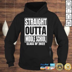 Hoodie Straight outta middle school graduation class 2022 shirt