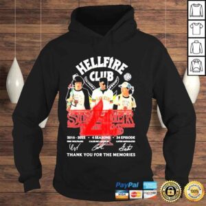 Hoodie Stranger things hellfire club 2016 2022 4 season 34 episodes signatures thank you for the memories shirt