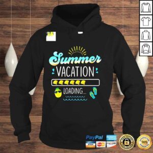 Hoodie Summer Vacation Loading Last Day Of School Teacher Shirt