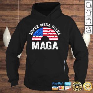 Hoodie Super mega ultra maga us flag American ultra maga shirt