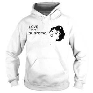 Hoodie Supreme love that shirt