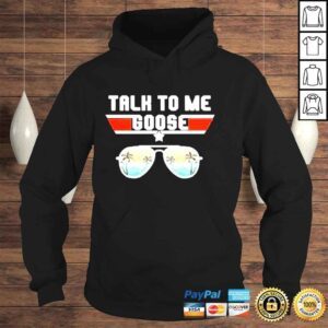 Hoodie Talk To Me Goose Shirt Top Gun Shirt Top Gun Movie Fan