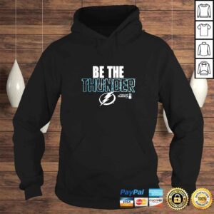 Hoodie Tampa Bay Lightning Be The Thunder 2022 TShirt