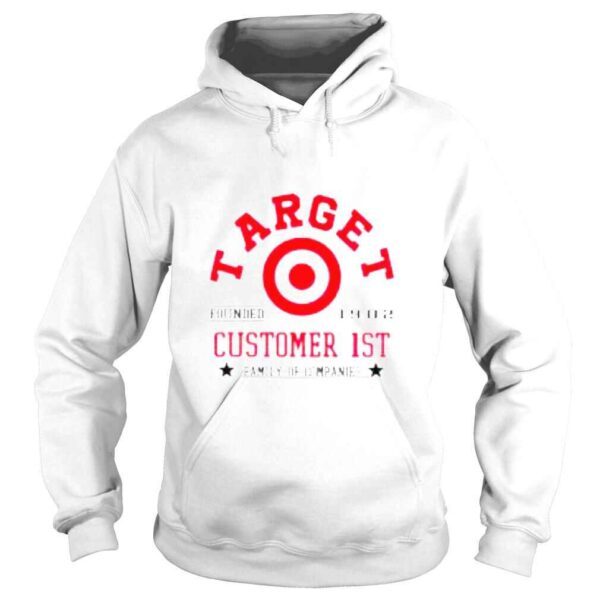 Target Customer 1st family of companies shirt - Image 4