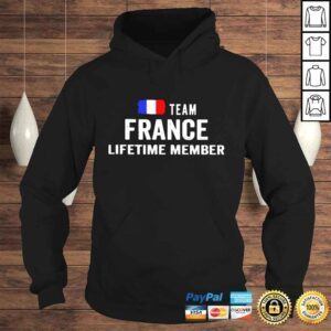 Hoodie Team France Lifetime Member Shirt