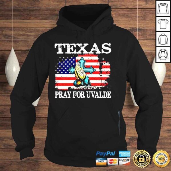 Texas pray for uvalde uvalde Texas shirt - Image 4