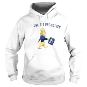 Hoodie The Big Promotion Tee Shirt