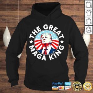 Hoodie The Great Maga King Donald Trump TShirt