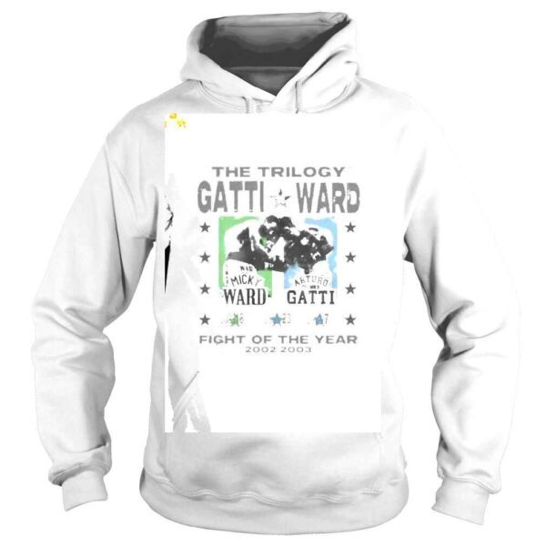 The Trilogy Gatti Ward fight of the Year 2002 2003 shirt - Image 4