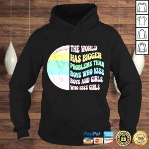 Hoodie The World Has Bigger Problems shirt