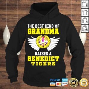 Hoodie The best kind of grandma raises a benedict tigers shirt