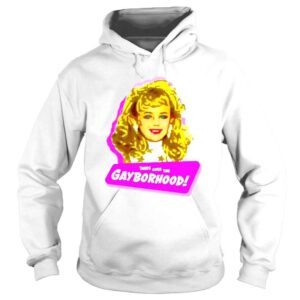 Hoodie There goes the gayborhood shirt