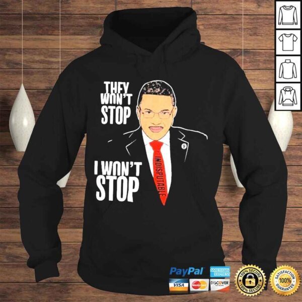 They wont stop I wont stop dr rashad richey shirt - Image 4