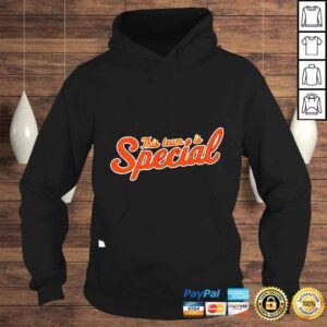 Hoodie This Team Is Special Shirt