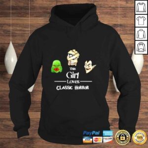 Hoodie This girl loves classic horror shirt