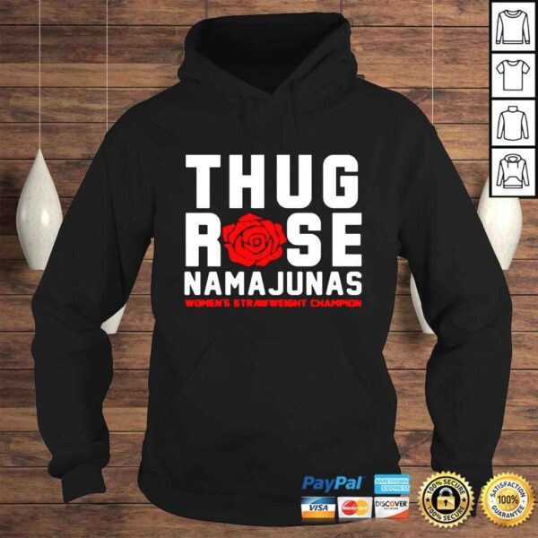 Thug rose Namajunas womens strawweight Champion shirt - Image 4