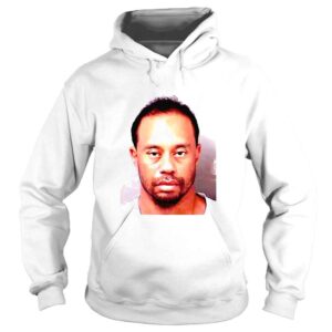 Hoodie Tiger Woods Dui Mug Shot Masters Golf shirt