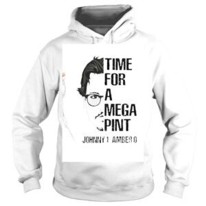 Hoodie Time For A Mega Pint Johnny Depp Winner TShirt