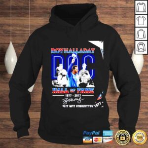 Hoodie Toronto Blue Jays Roy Halladay hall of Fame 1977 2017 signature gone but not forgotten nice shirt