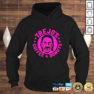 Hoodie Trejos Coffee And Donuts Danny Trejo shirt