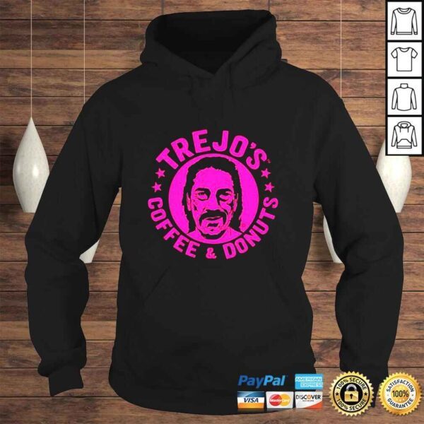 Trejo’s Coffee And Donuts Danny Trejo shirt - Image 4