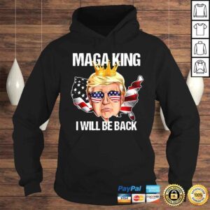 Hoodie Trump 2024 4th Of July Maga King I Will Be Back American Flag Shirt