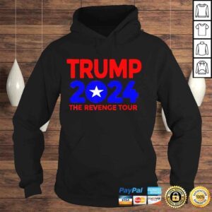 Hoodie Trump 2024 the revenge tour shirt