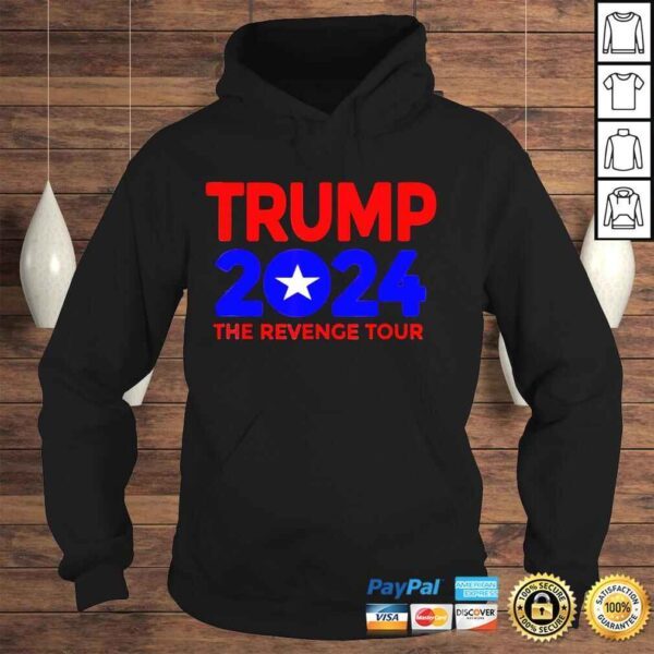 Trump 2024 the revenge tour shirt - Image 4