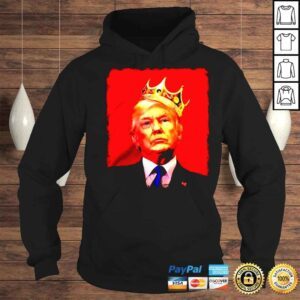 Hoodie Trump King Notorious CIC shirt