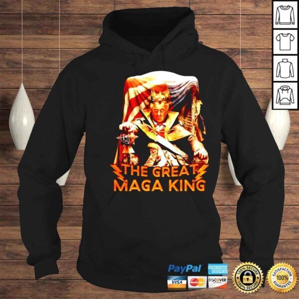 Trump The Great Maga King Tshirt - Image 4