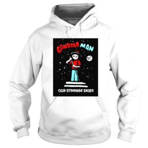 Hoodie Ufo Gondola Man our strange skies shirt